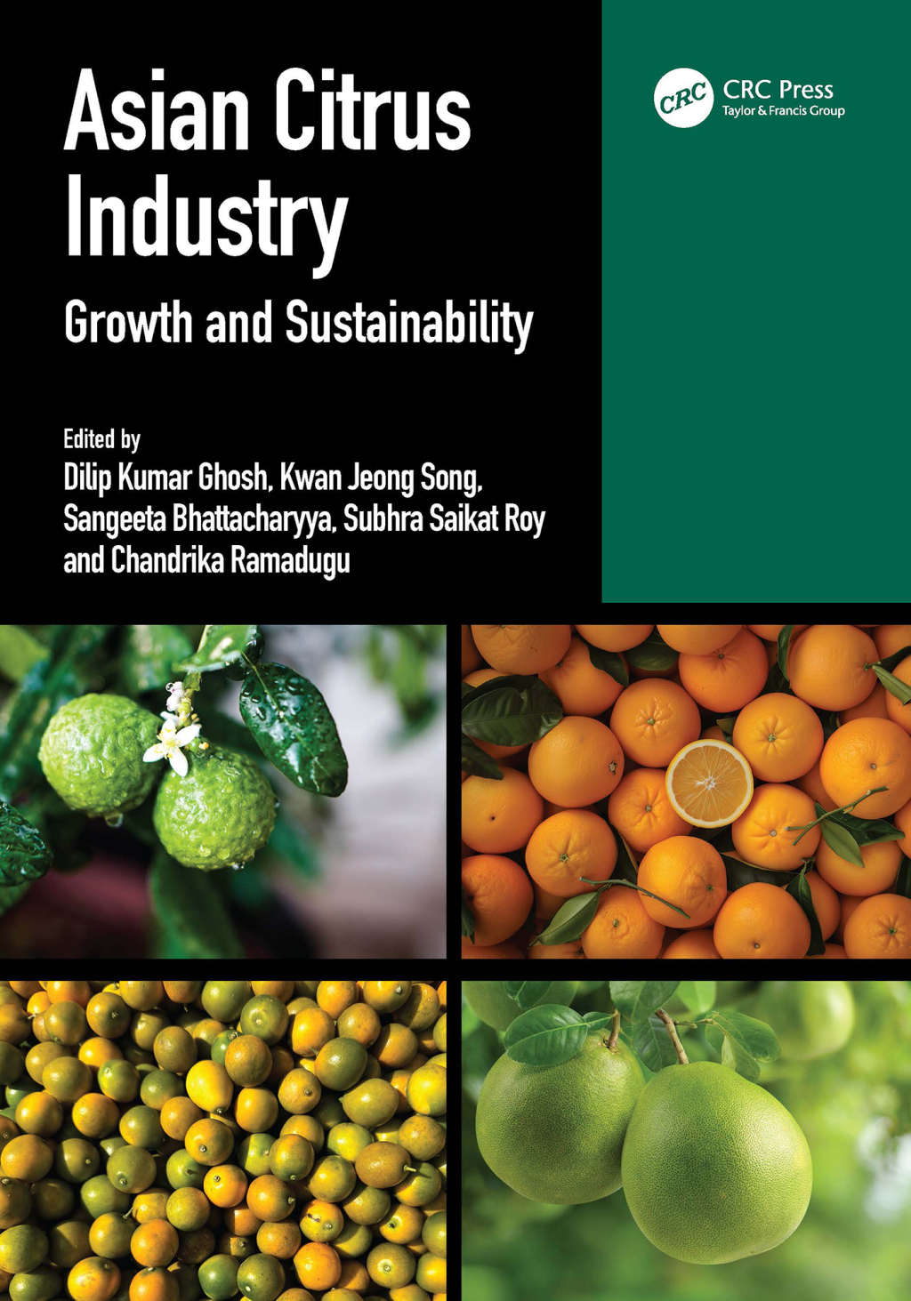 Asian Citrus Industry Growth and Sustainability 1st Edition â€“ PDF/EPUB Version Downloadable