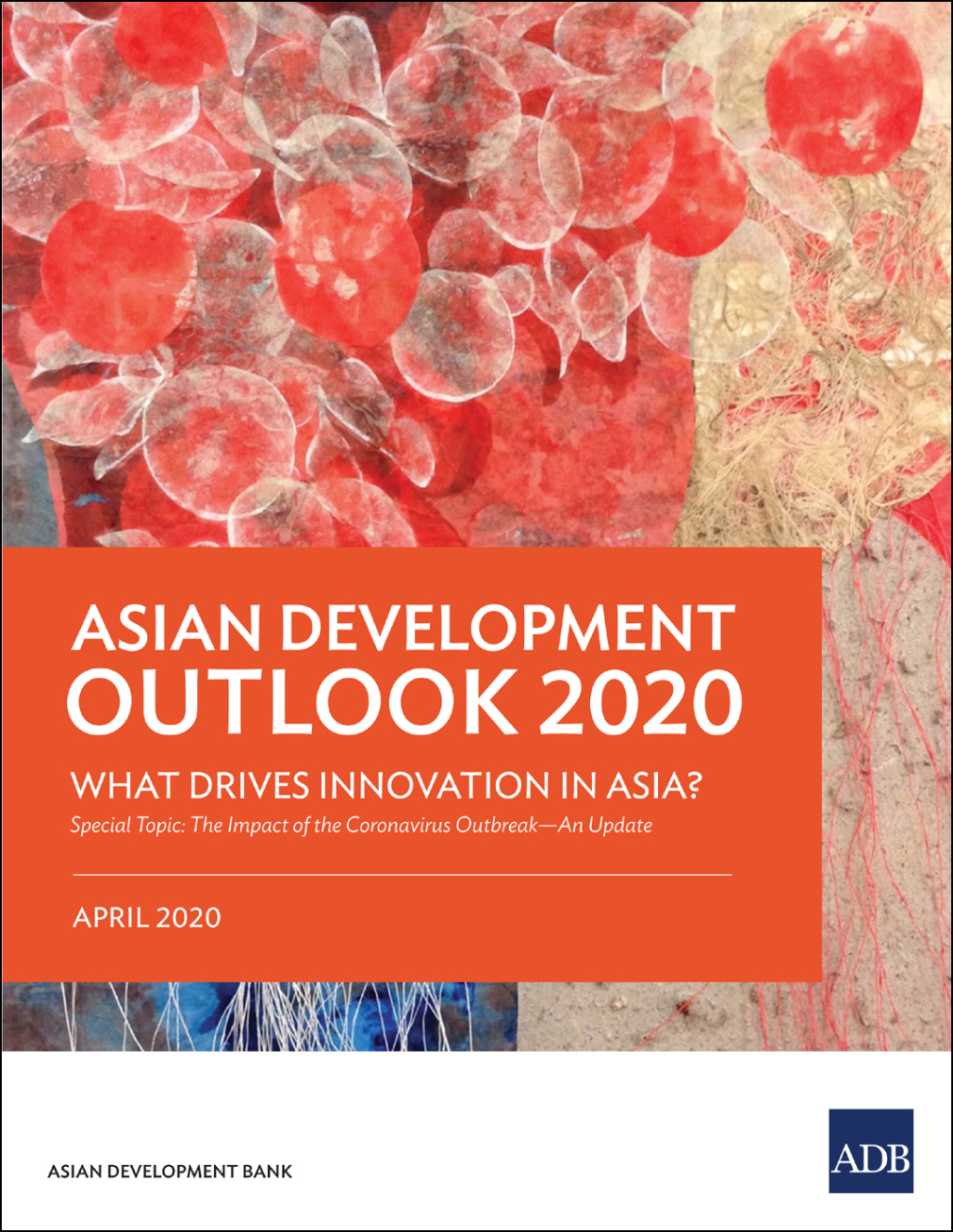 Asian Development Outlook 2020 What Drives Innovation in Asia? - (PDF/EPUB Version)