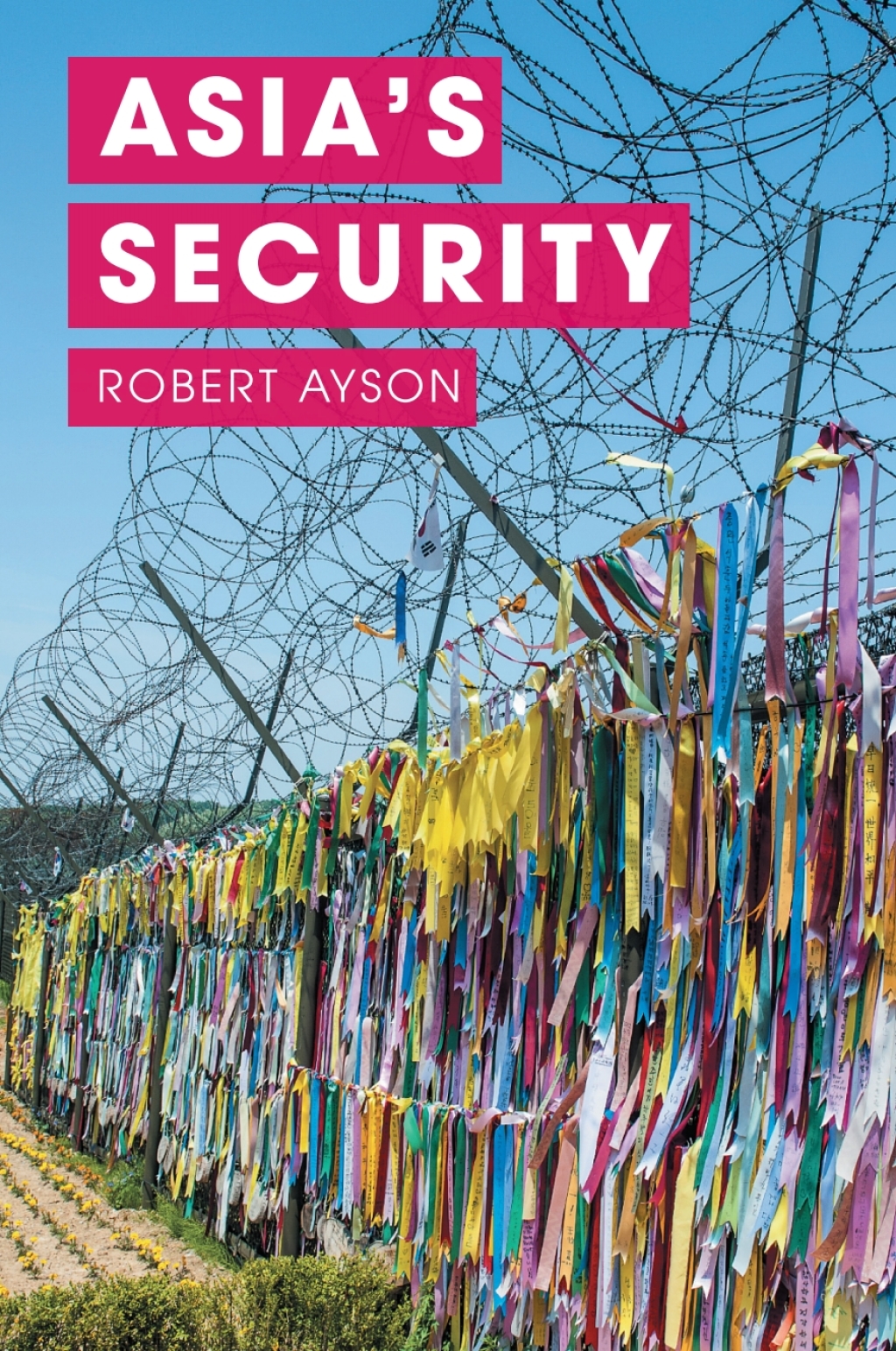 Asia's Security 1st Edition â€“ PDF/EPUB Version Downloadable