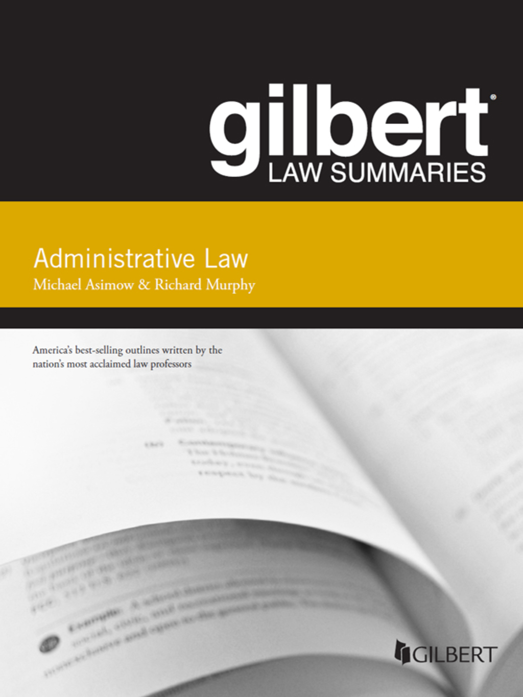 Asimow and Murphy’s Gilbert Law Summary on Administrative Law 15th ...