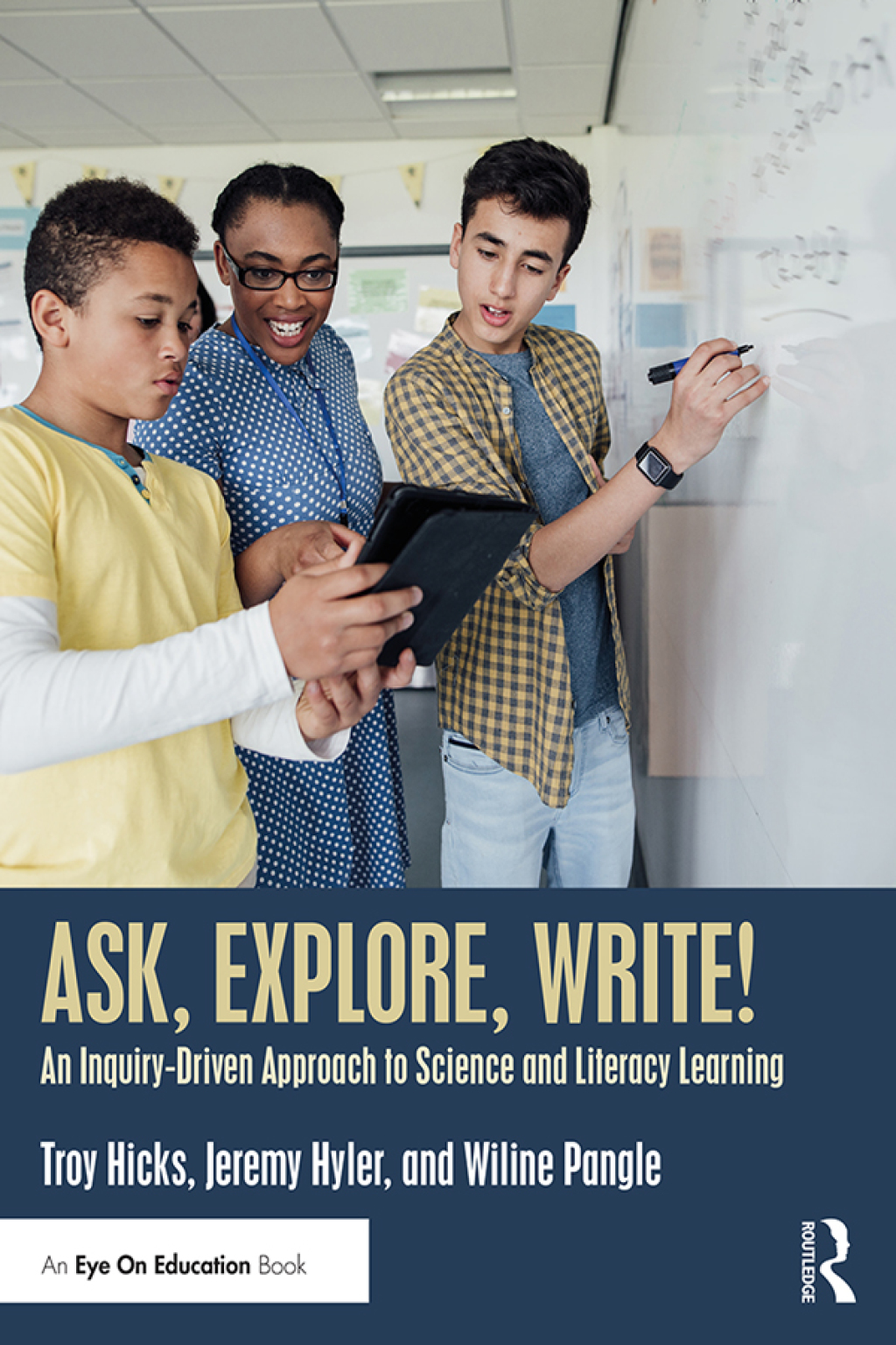 Ask, Explore, Write! An Inquiry-Driven Approach to Science and Literacy Learning 1st Edition - (PDF/EPUB Version)