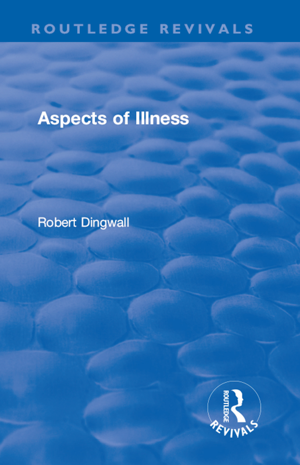 Aspects of Illness 1st Edition â€“ PDF/EPUB Version Downloadable