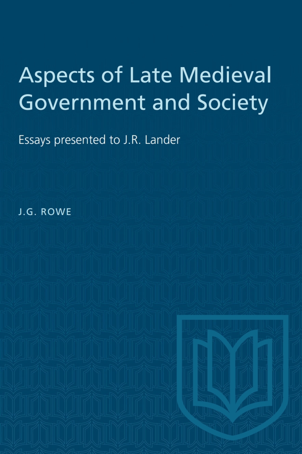 Aspects of Late Medieval Government and Society Essays presented to J.R. Lander 1st Edition â€“ PDF/EPUB Version Downloadable