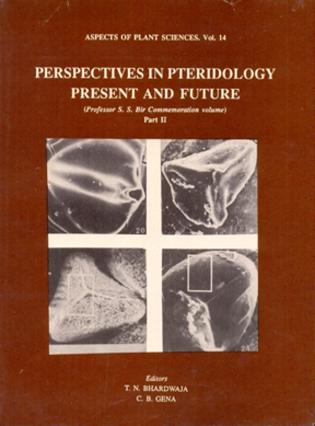 Aspects Of Plant Sciences: Perspectives In Pteridology Present And Future (Part-2) â€“ PDF/EPUB Version Downloadable