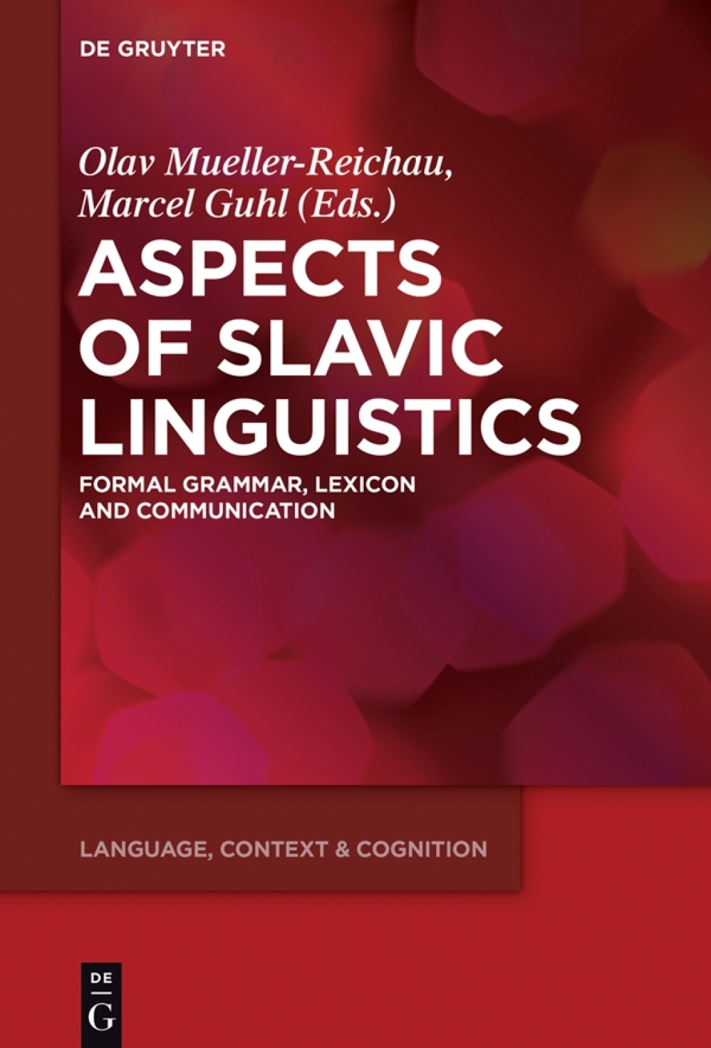 Aspects of Slavic Linguistics Formal Grammar, Lexicon and Communication 1st Edition â€“ PDF/EPUB Version Downloadable