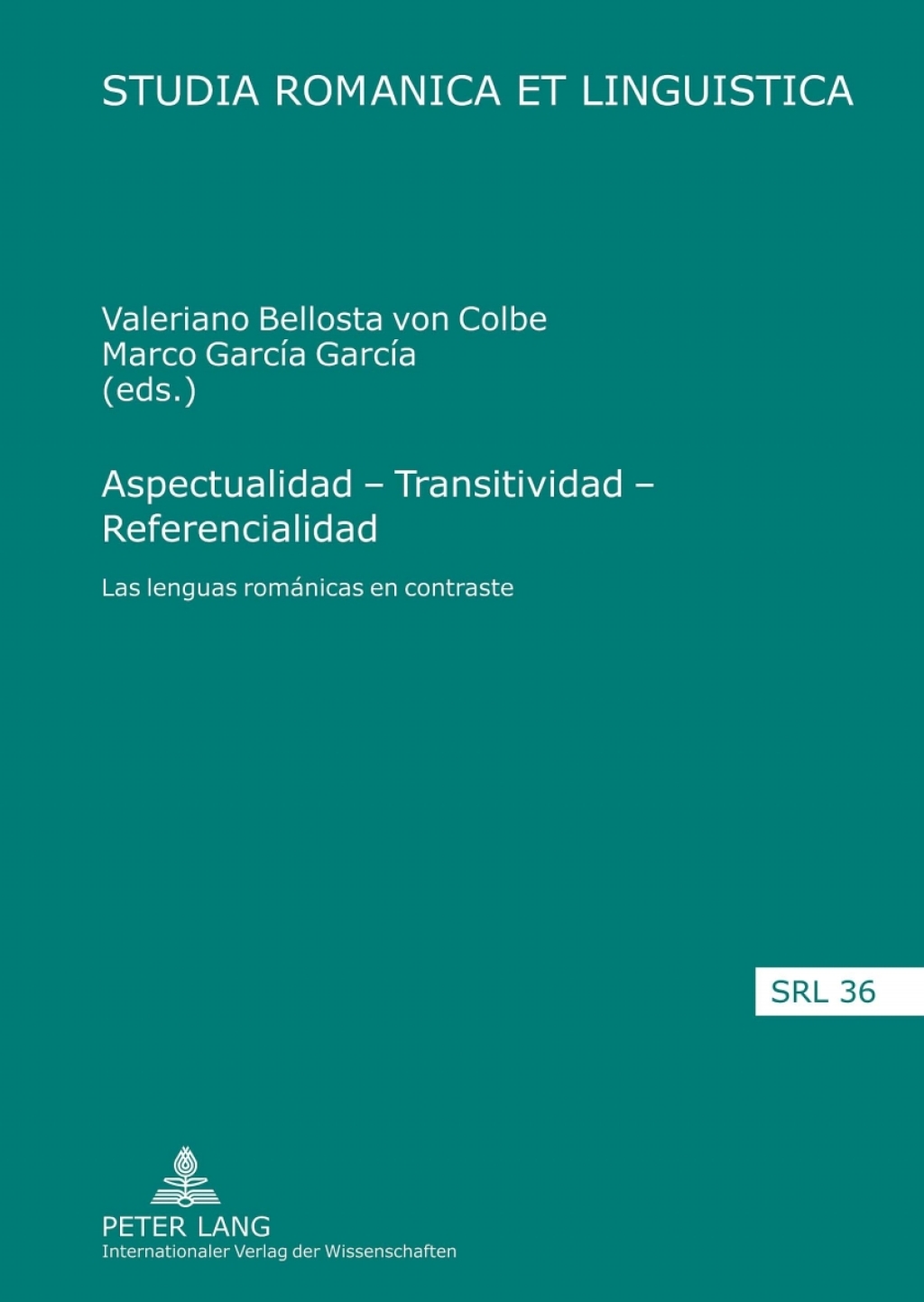 Aspectualidad â€“ Transitividad â€“ Referencialidad Las lenguas romÃ¡nicas en contraste 1st Edition â€“ PDF/EPUB Version Downloadable