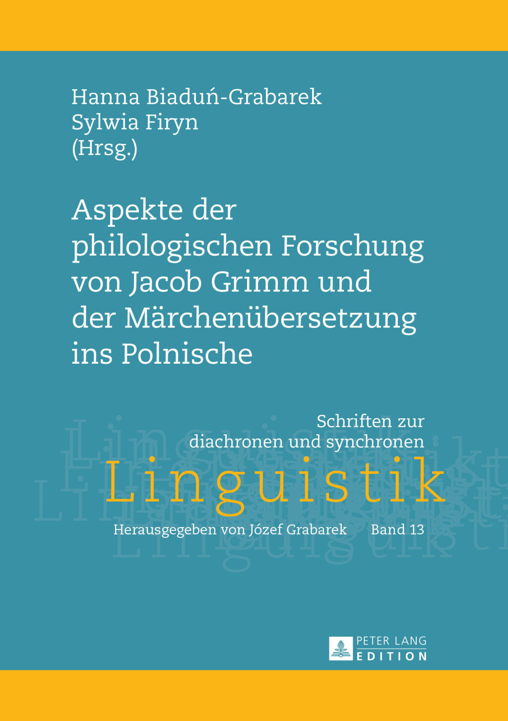 Aspekte der philologischen Forschung von Jacob Grimm und der Maerchenuebersetzung ins Polnische 1st Edition â€“ PDF/EPUB Version Downloadable