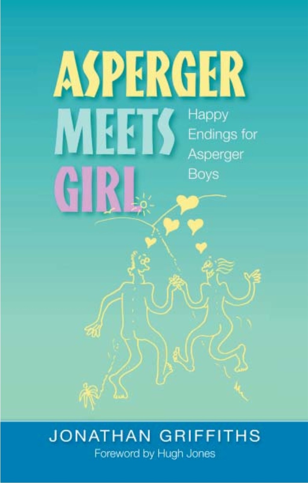 Asperger Meets Girl Happy Endings for Asperger Boys - (PDF/EPUB Version)
