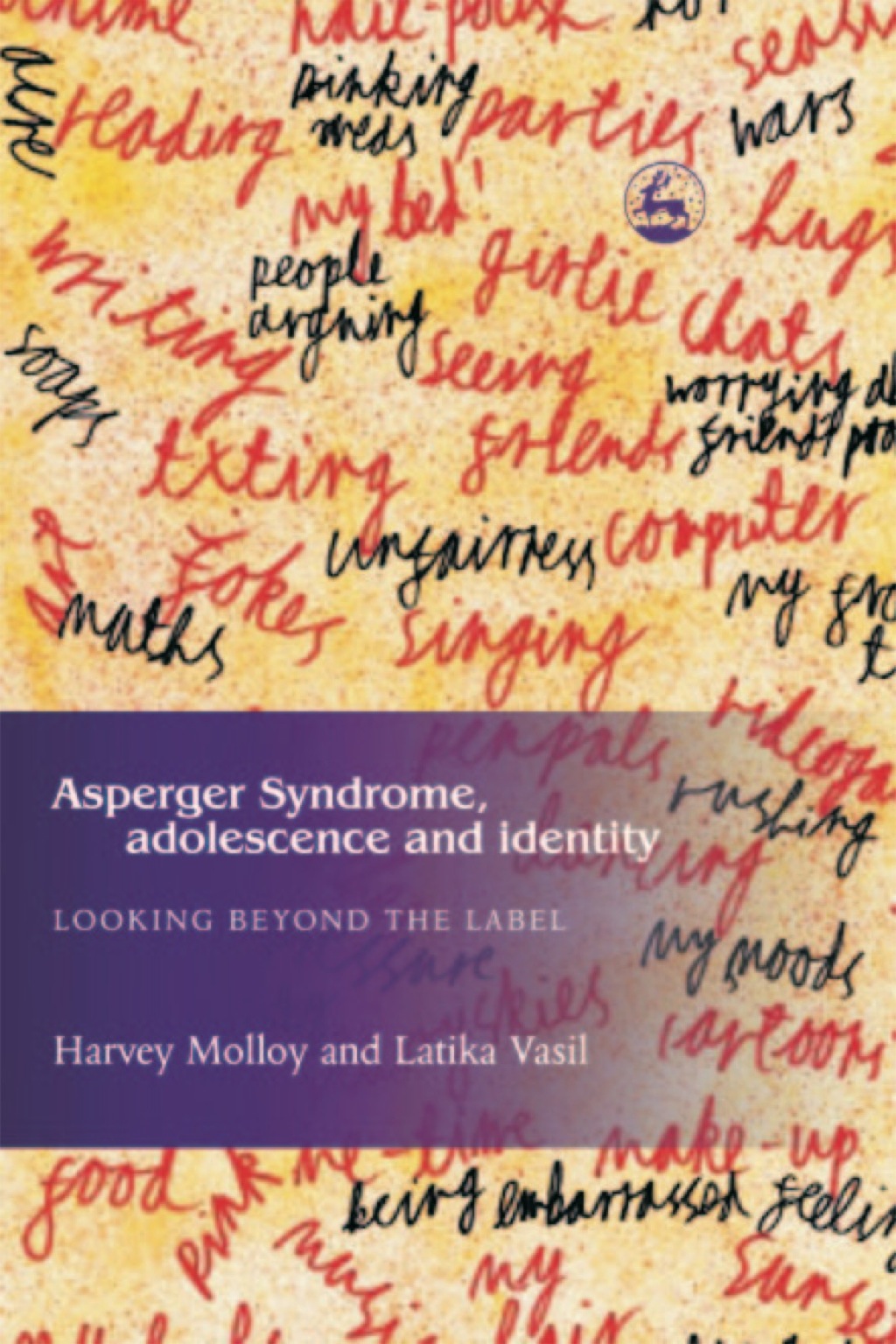Asperger Syndrome, Adolescence, and Identity Looking Beyond the Label - (PDF/EPUB Version)