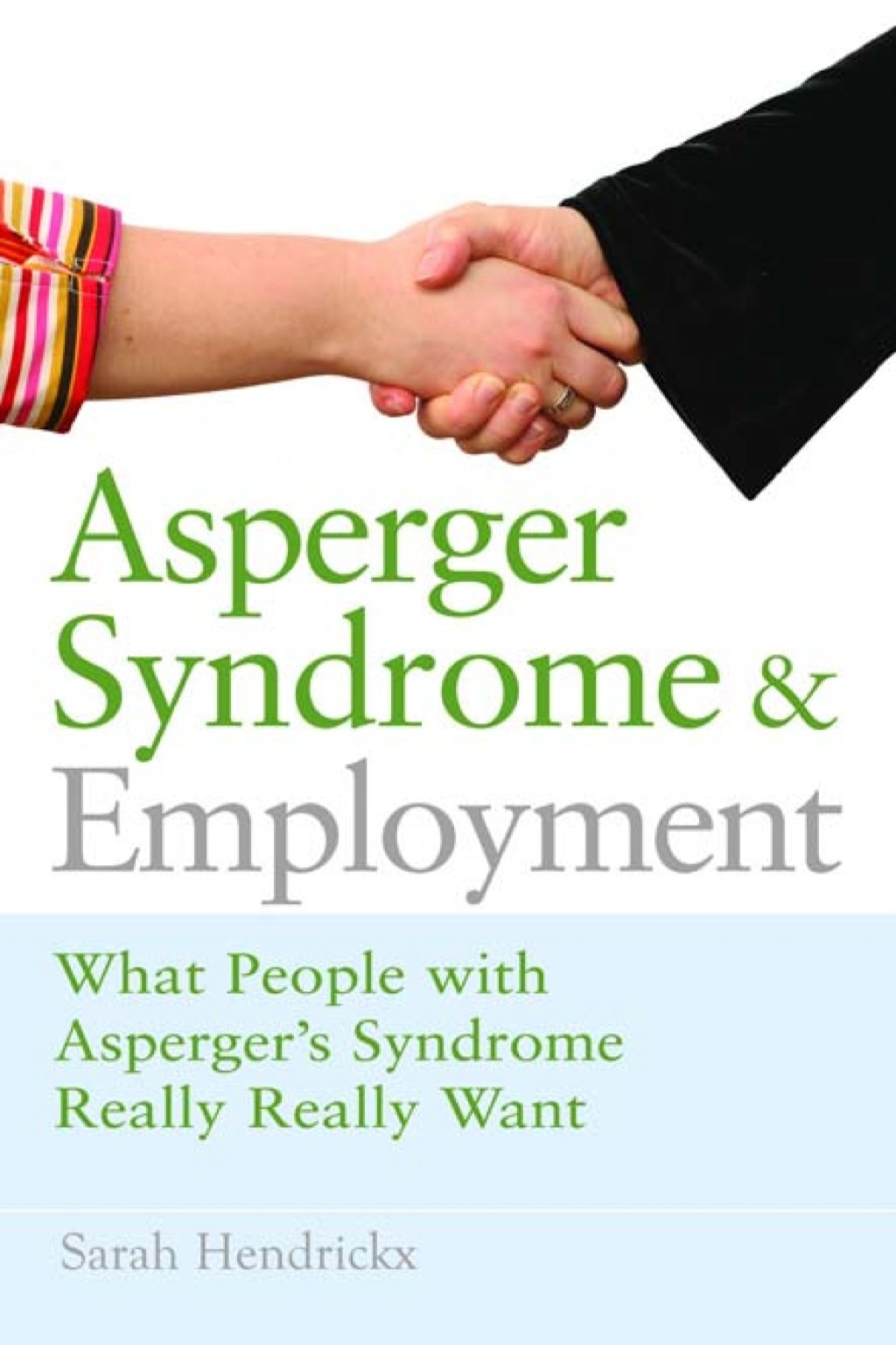 Asperger Syndrome and Employment What People with Asperger Syndrome Really Really Want - (PDF/EPUB Version)