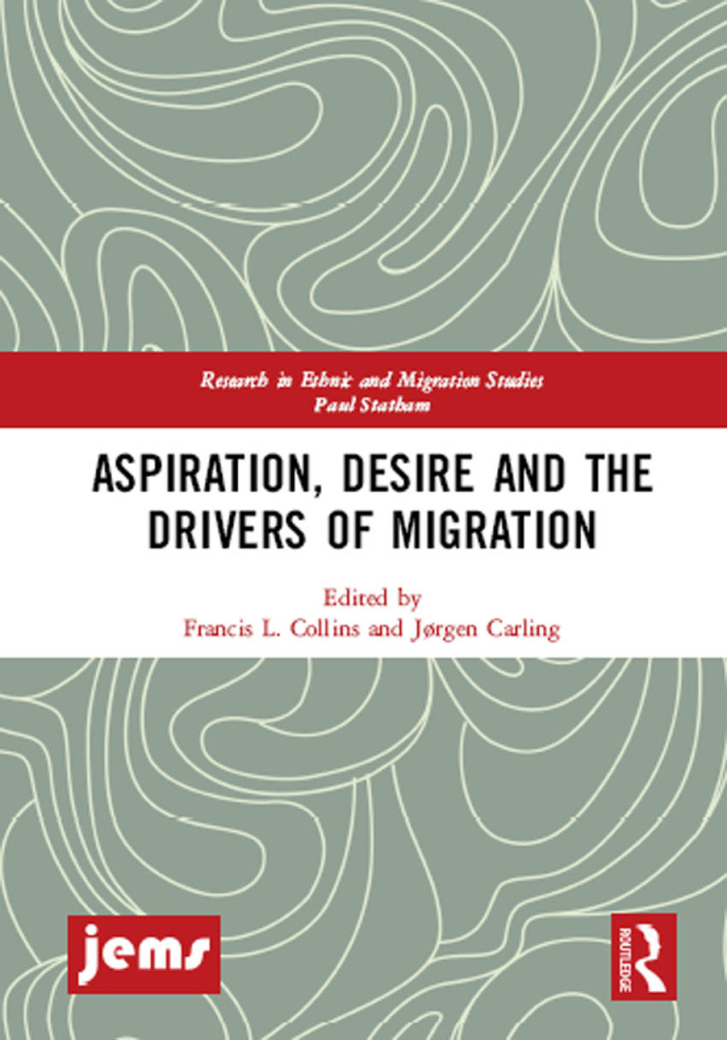 Aspiration, Desire and the Drivers of Migration 1st Edition â€“ PDF ...