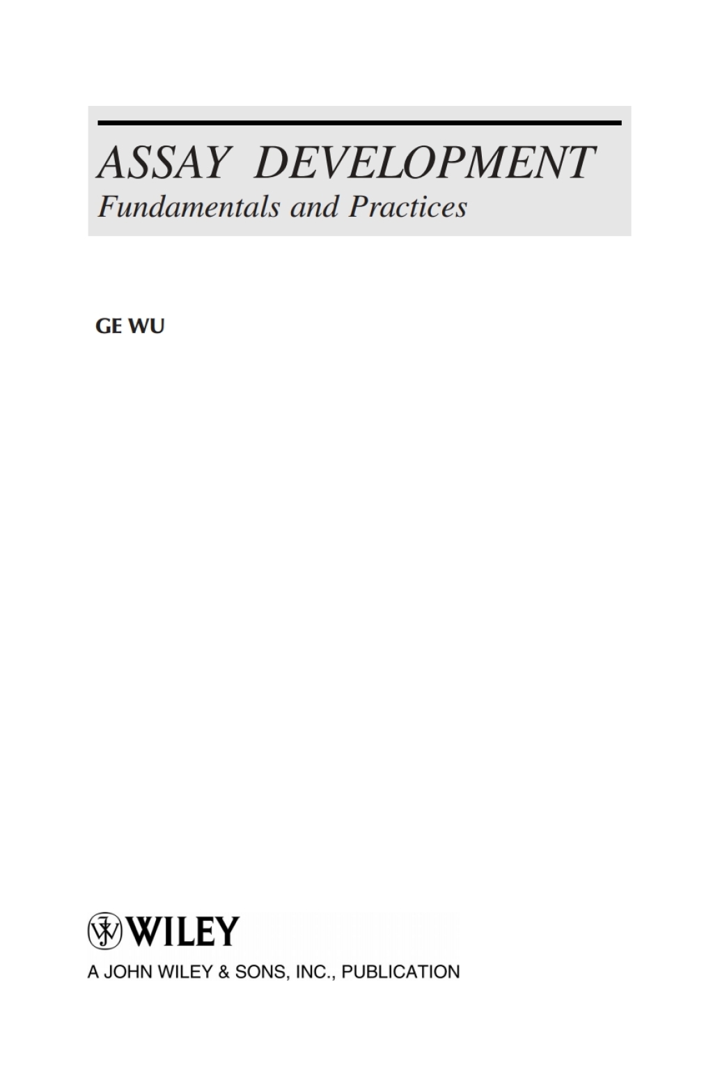 Assay Development Fundamentals and Practices 1st Edition â€“ PDF/EPUB Version Downloadable