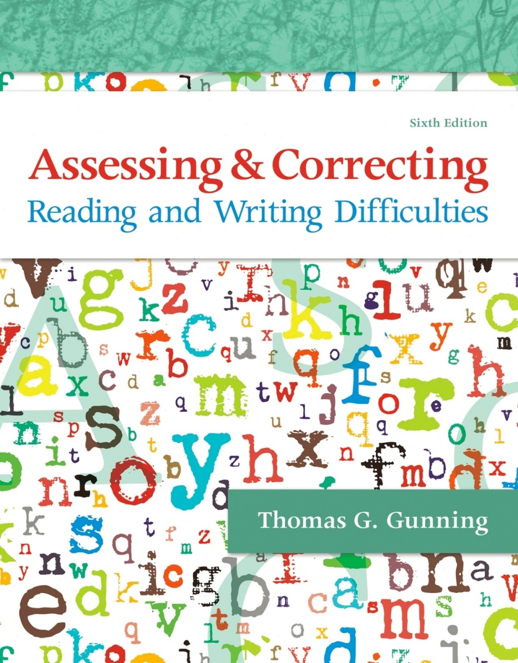 Assessing and Correcting Reading and Writing Difficulties (Pearson+) 6th Edition â€“ PDF/EPUB Version Downloadable