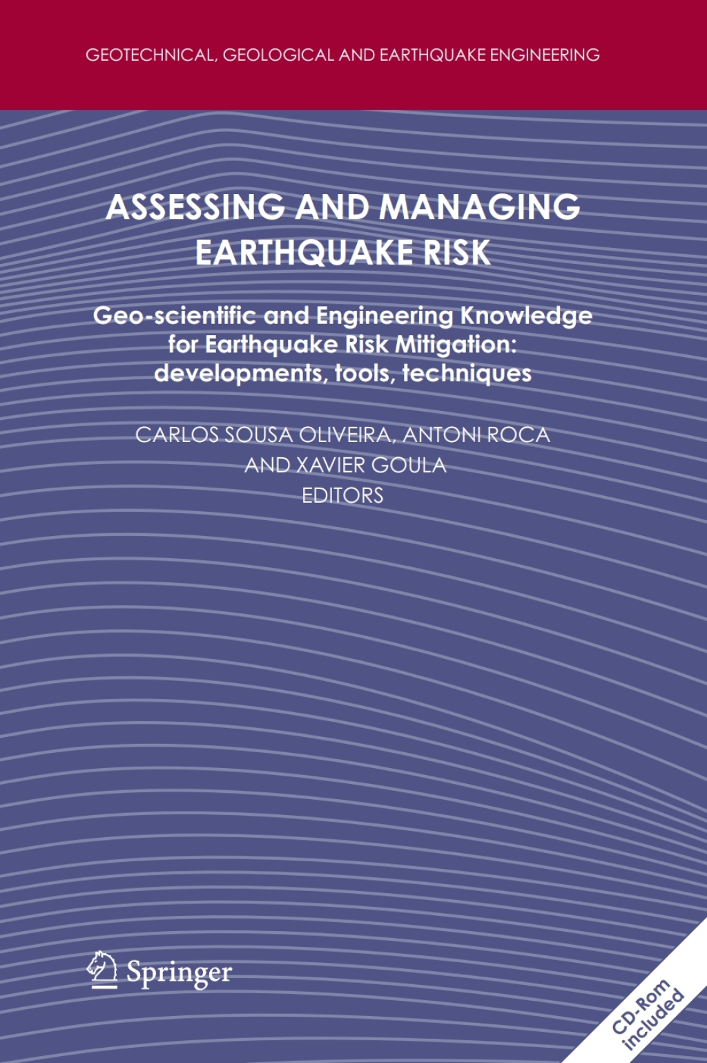 Assessing and Managing Earthquake Risk Geo-scientific and Engineering ...