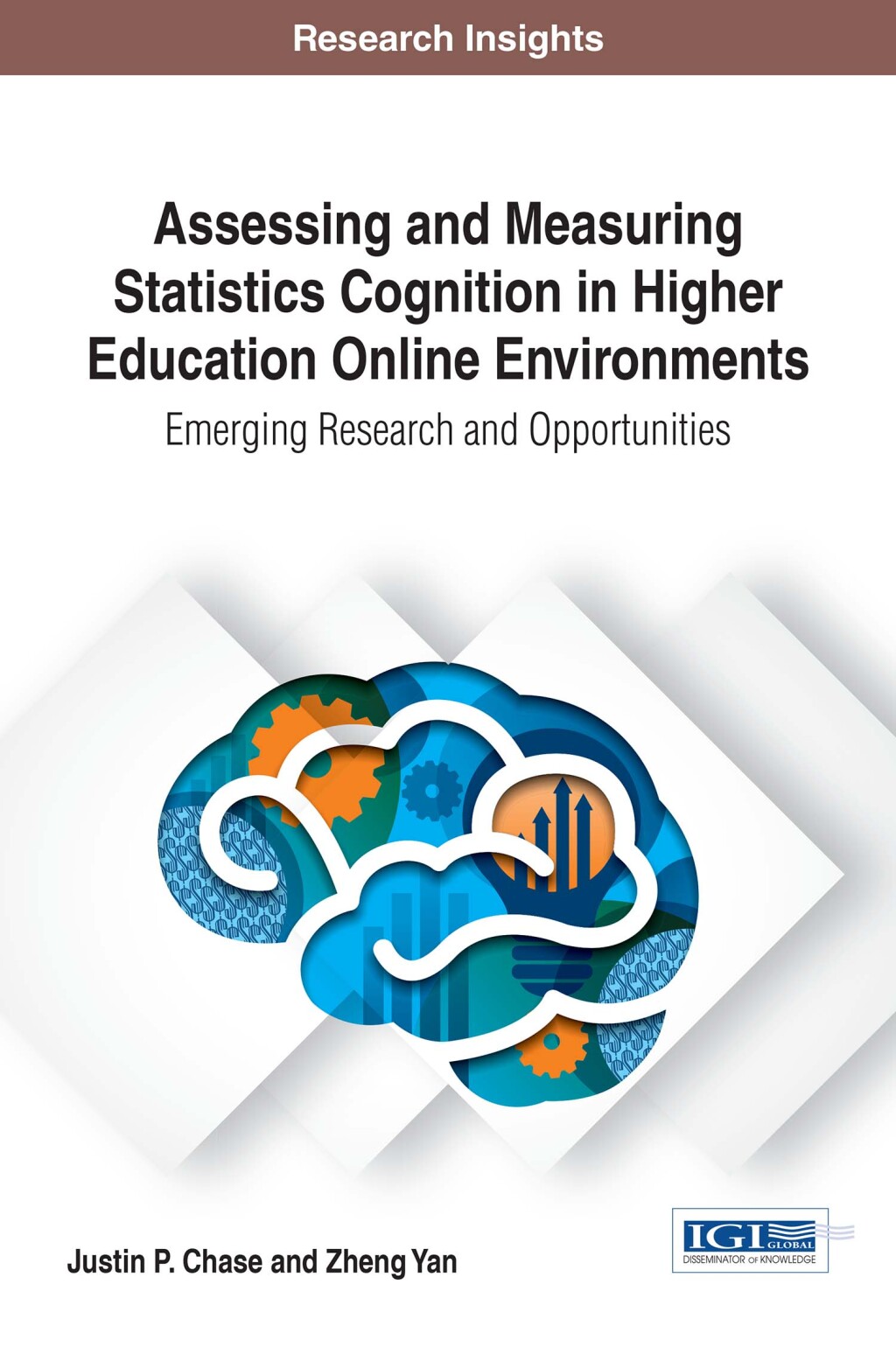 Assessing and Measuring Statistics Cognition in Higher Education Online Environments: Emerging Research and Opportunities â€“ PDF/EPUB Version Downloadable