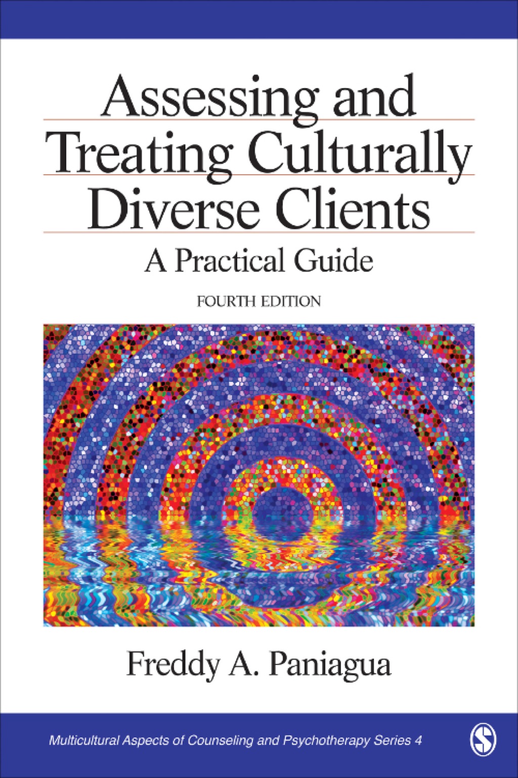 Assessing and Treating Culturally Diverse Clients A Practical Guide 4th Edition â€“ PDF/EPUB Version Downloadable