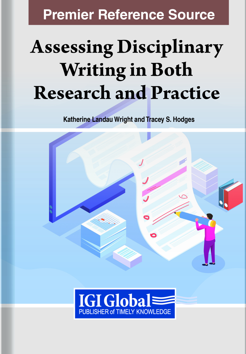 Assessing Disciplinary Writing in Both Research and Practice â€“ PDF/EPUB Version Downloadable