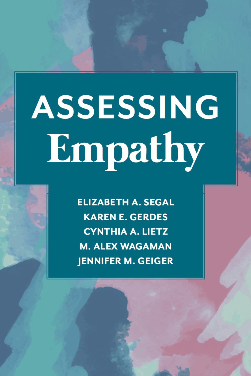 Assessing Empathy - (PDF/EPUB Version)