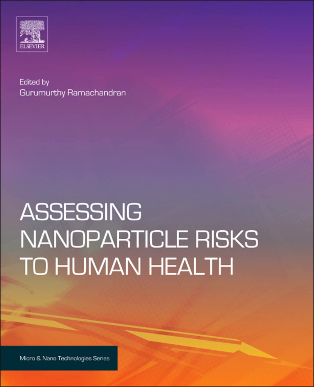 Assessing Nanoparticle Risks to Human Health – PDF/EPUB Version Downloadable Assessing Nanoparticle Risks to Human Health – PDF/EPUB Version Downloadable - Image 1