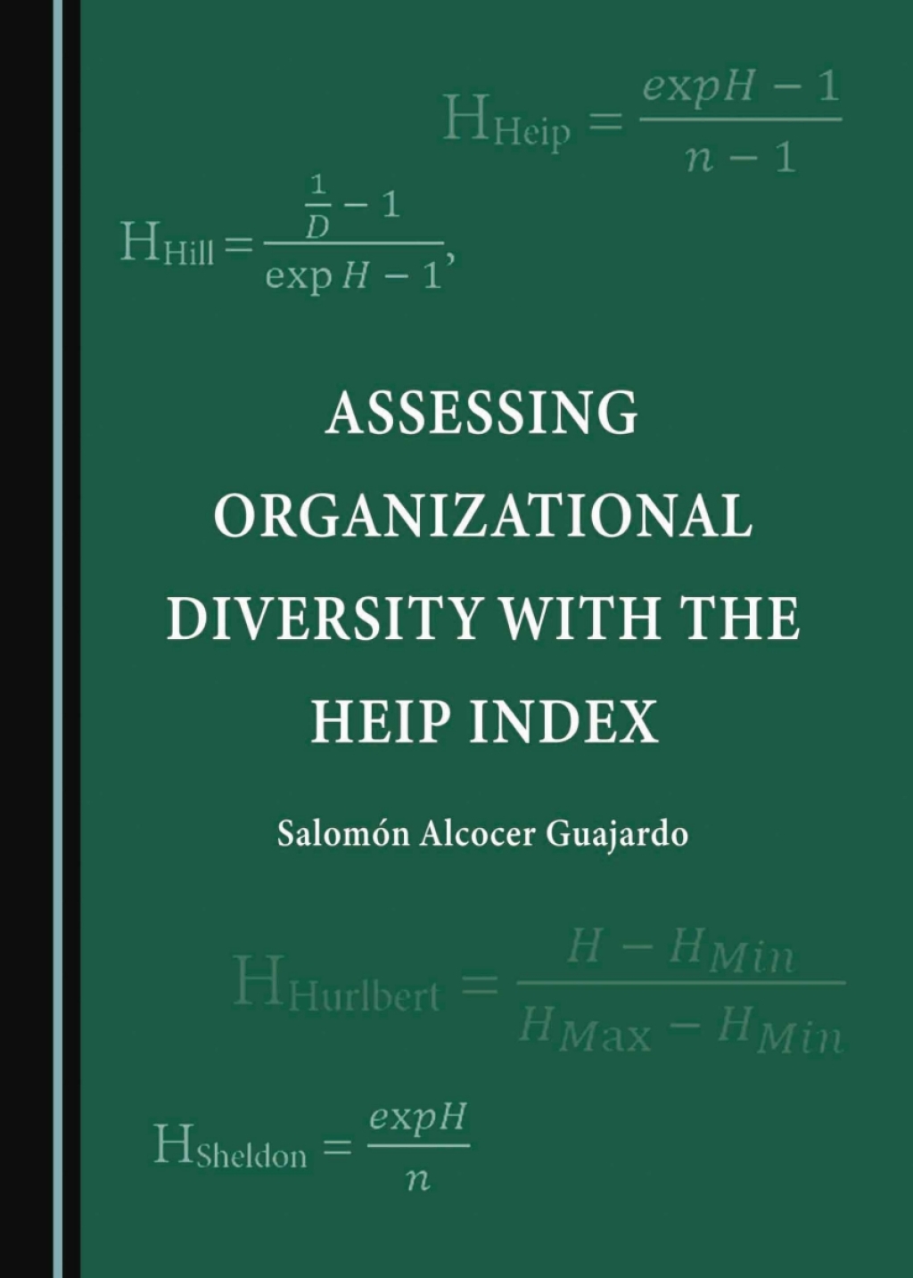 Assessing Organizational Diversity with the Heip Index 1st Edition â€“ PDF/EPUB Version Downloadable