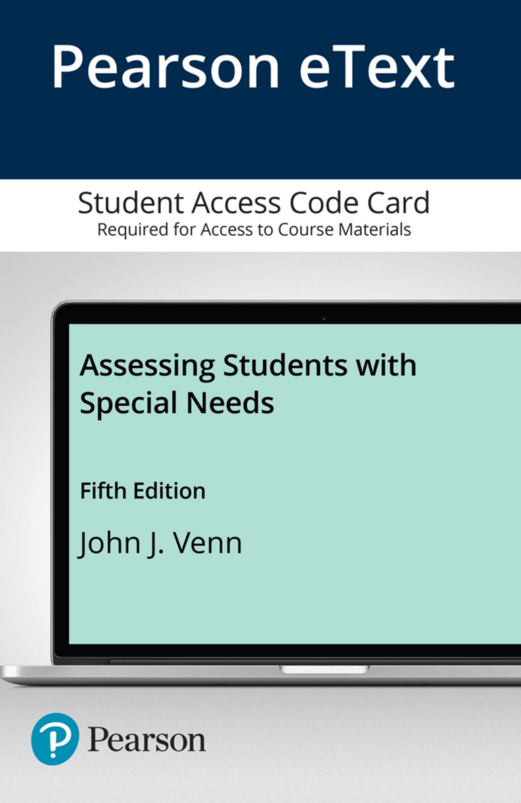Assessing Students with Special Needs -- Pearson eText 5th Edition â€“ PDF/EPUB Version Downloadable