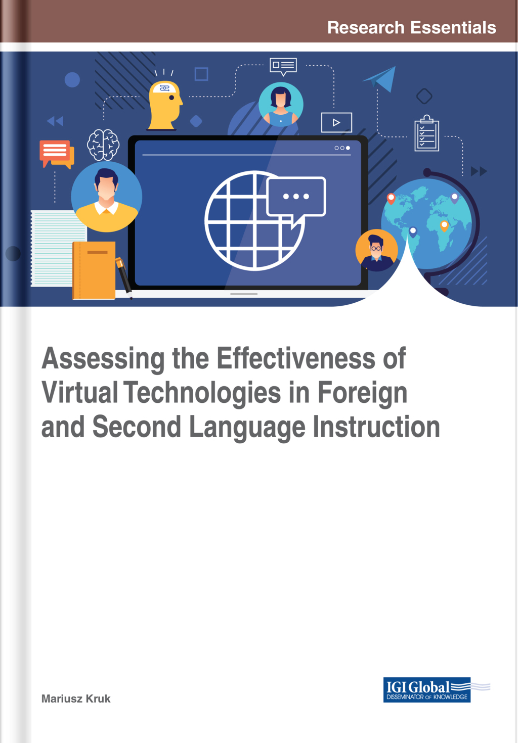 Assessing the Effectiveness of Virtual Technologies in Foreign and Second Language Instruction â€“ PDF/EPUB Version Downloadable