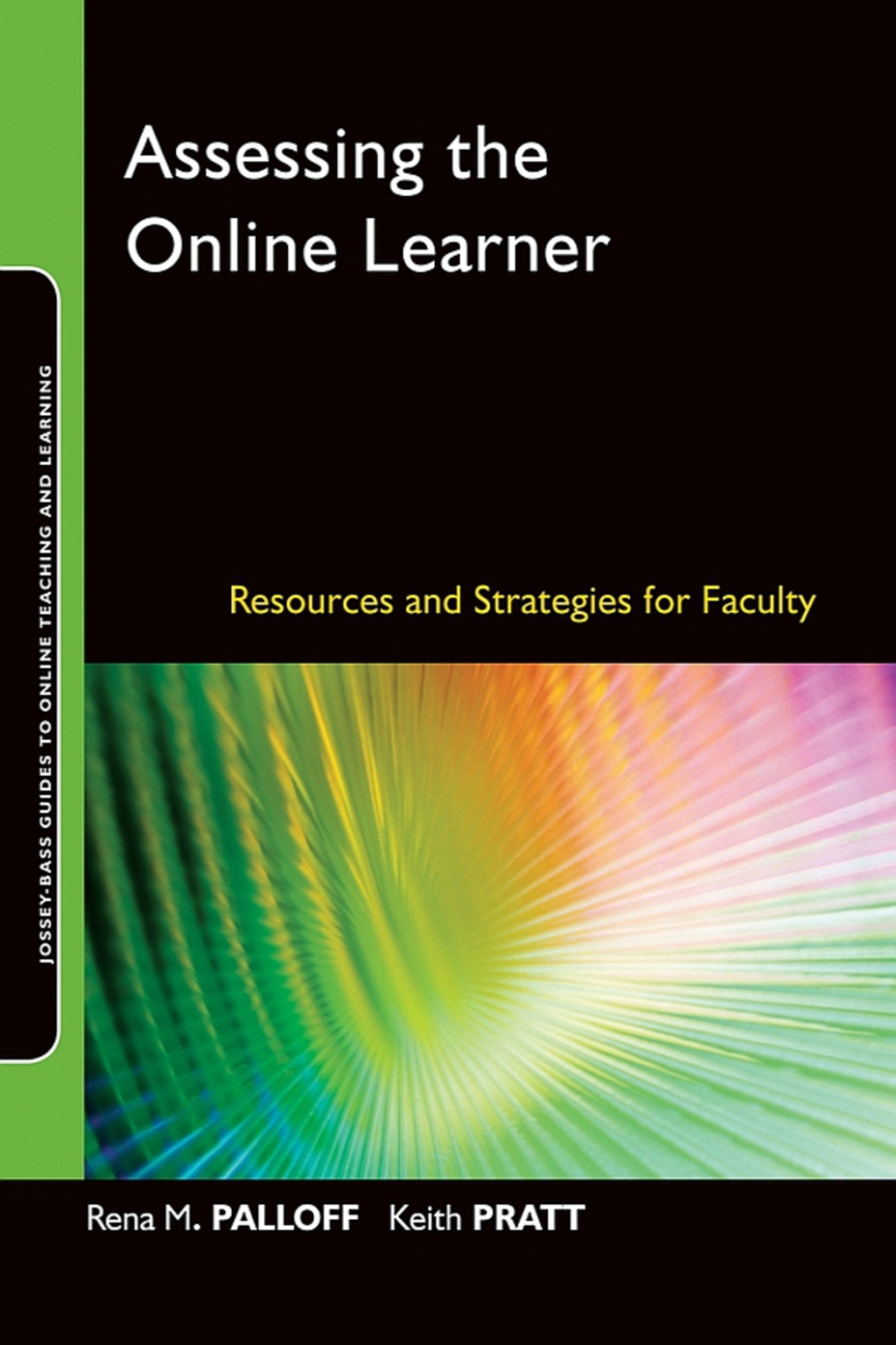 Assessing the Online Learner: Resources and Strategies for Faculty 1st Edition - (PDF/EPUB Version)