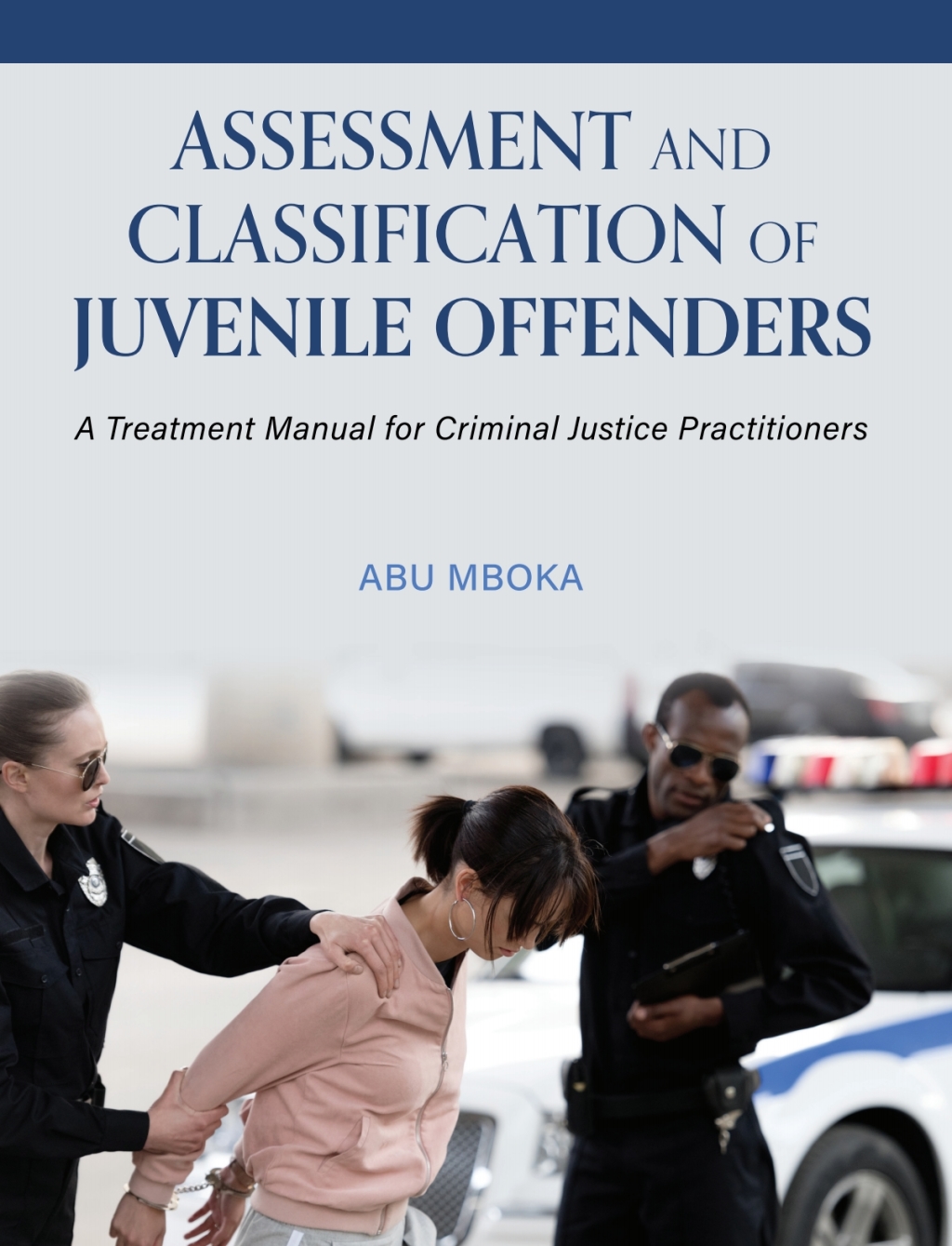 Assessment and Classification of Juvenile Offenders 1st Edition â€“ PDF/EPUB Version Downloadable