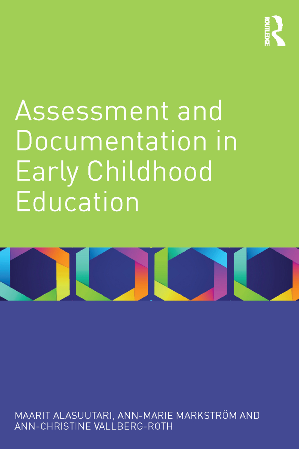 Assessment and Documentation in Early Childhood Education 1st Edition â ...