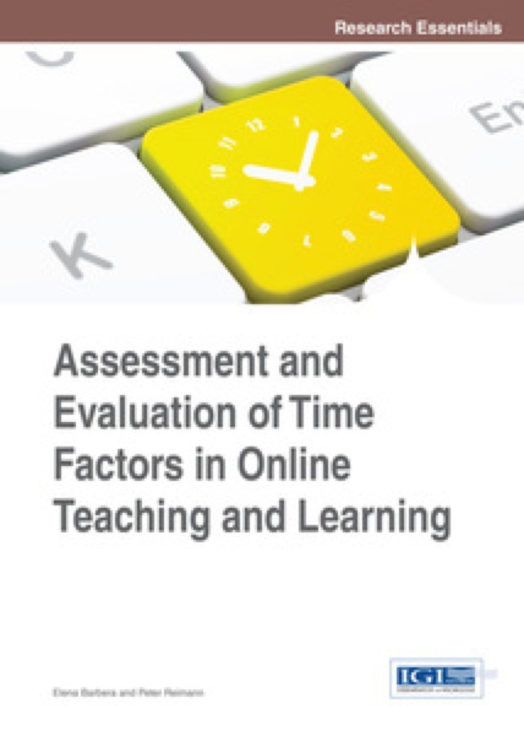Assessment and Evaluation of Time Factors in Online Teaching and Learning â€“ PDF/EPUB Version Downloadable