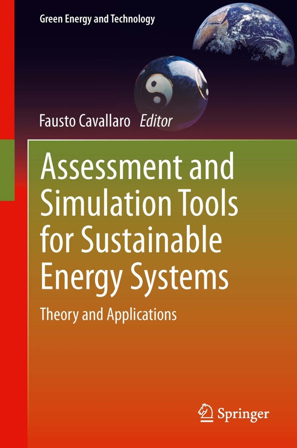 Assessment and Simulation Tools for Sustainable Energy Systems Theory ...