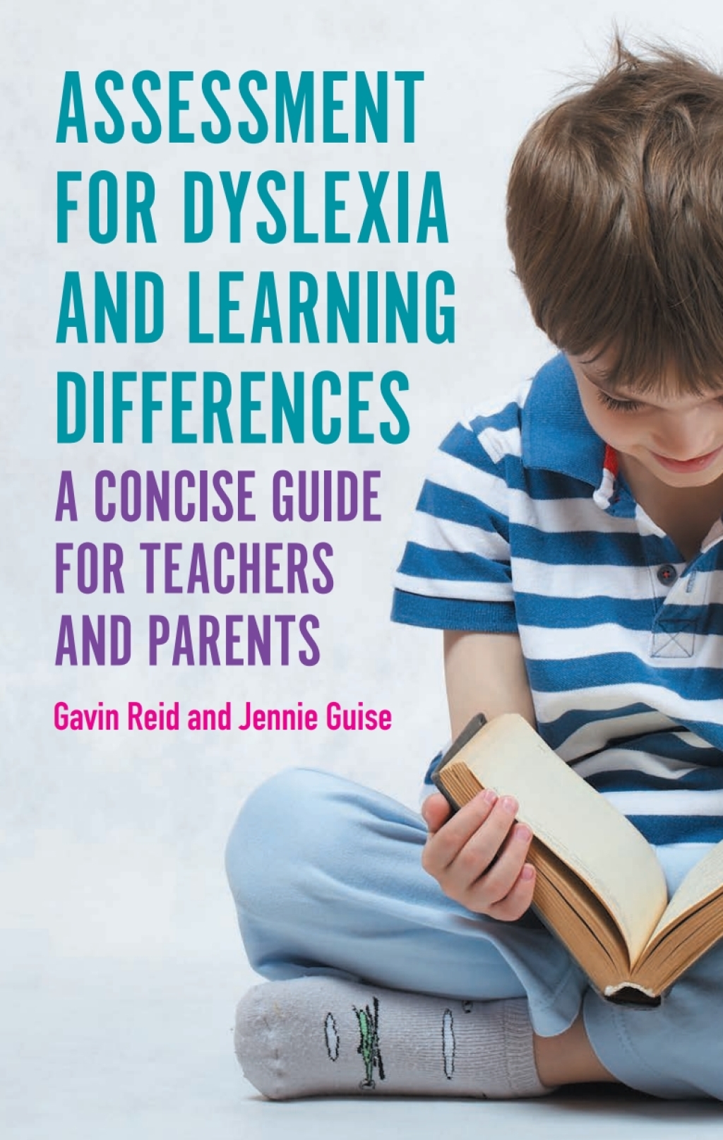 Assessment for Dyslexia and Learning Differences A Concise Guide for Teachers and Parents - (PDF/EPUB Version)