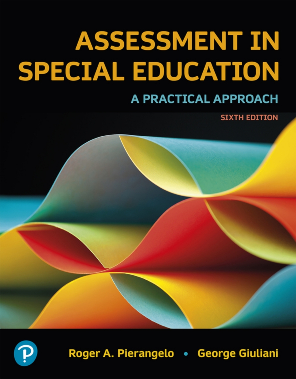 Assessment in Special Education: A Practical Approach (Pearson+) 6th Edition â€“ PDF/EPUB Version Downloadable