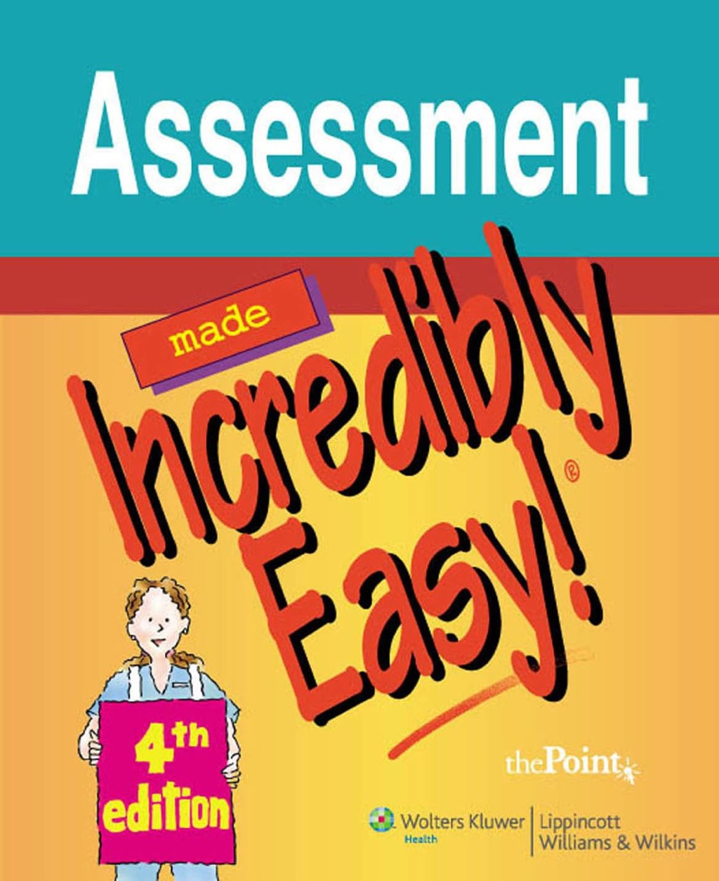 Assessment Made Increbily Easy! 4th Edition â€“ PDF/EPUB Version Downloadable