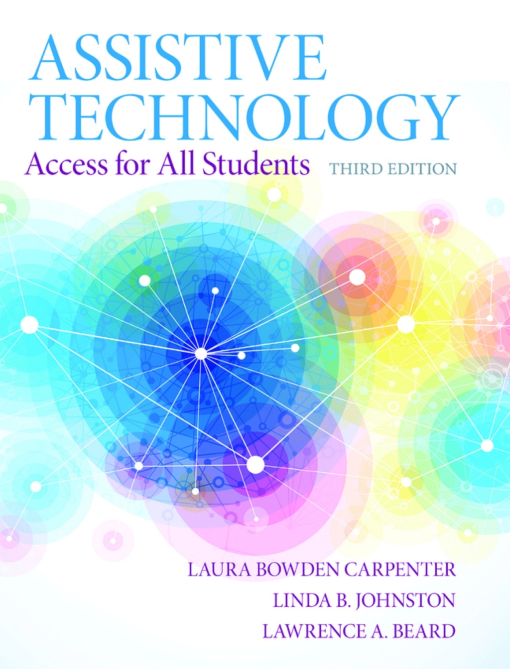 Assistive Technology: Access for All Students (Pearson+) 3rd Edition â€“ PDF/EPUB Version Downloadable