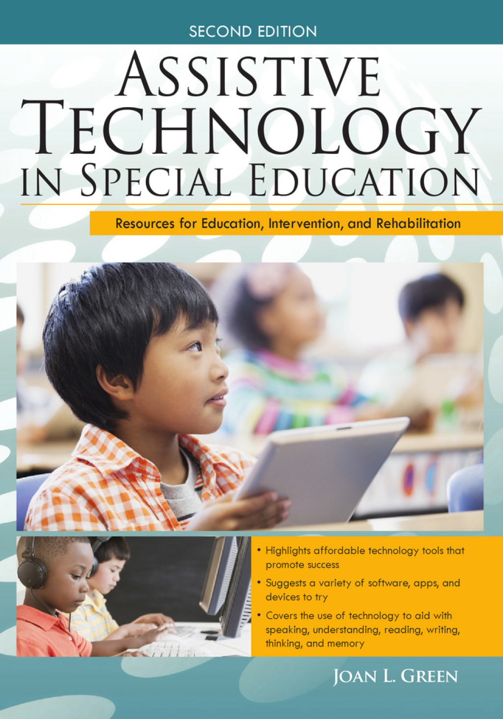 Assistive Technology in Special Education Resources for Education, Intervention, and Rehabilitation 2nd Edition â€“ PDF/EPUB Version Downloadable