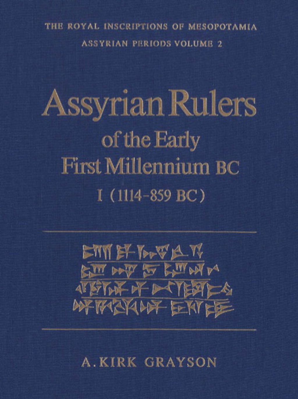 Assyrian Rulers of the Early First Millennium BC I (1114-859 BC) 1st Edition â€“ PDF/EPUB Version Downloadable