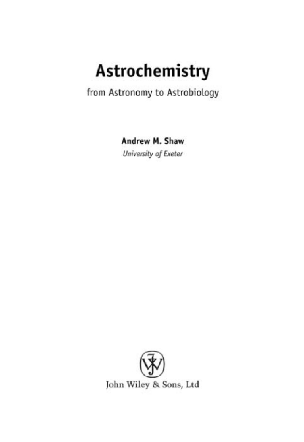 Astrochemistry From Astronomy to Astrobiology 1st Edition â€“ PDF/EPUB Version Downloadable