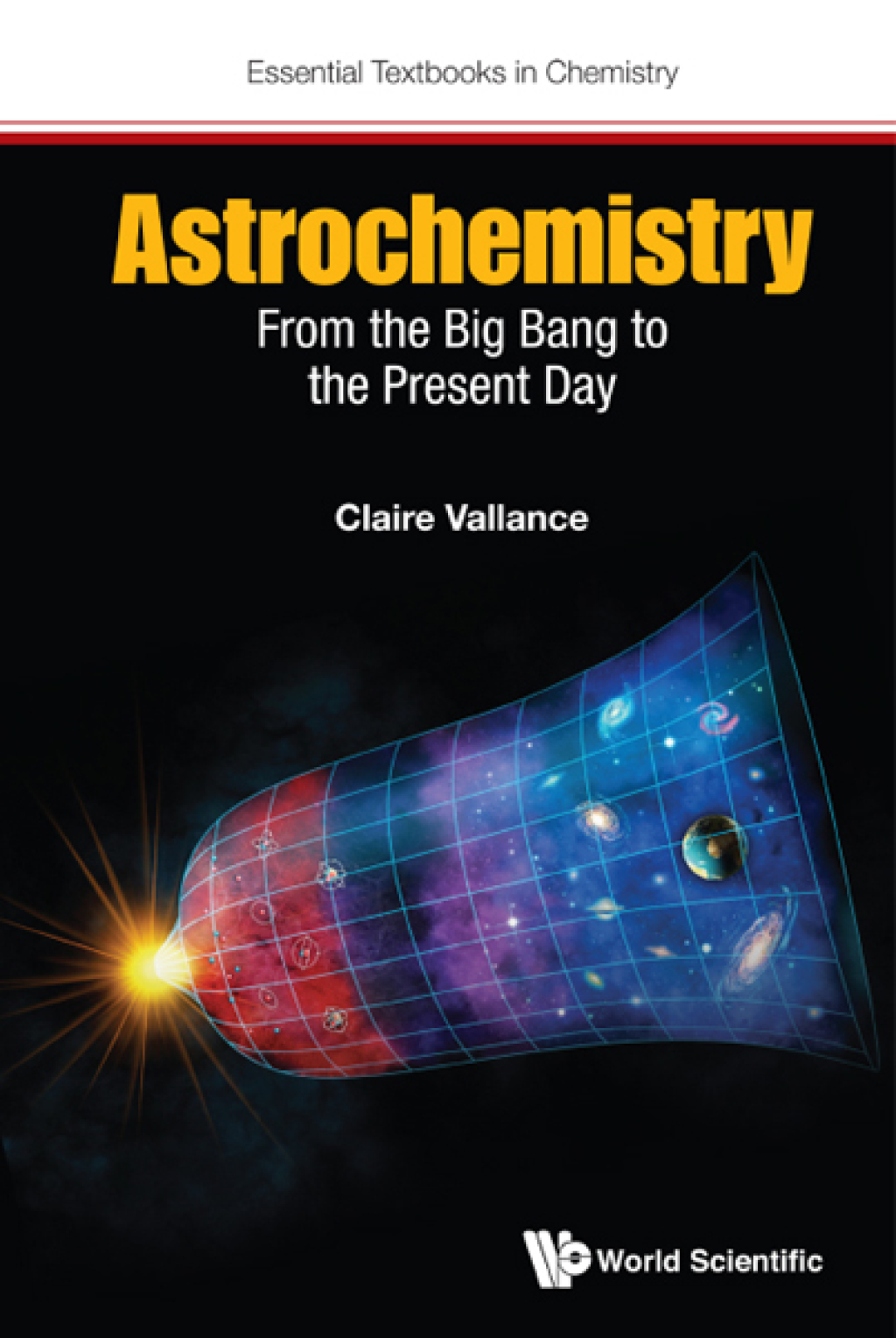Astrochemistry: From the Big Bang to the Present Day - (PDF/EPUB Version)