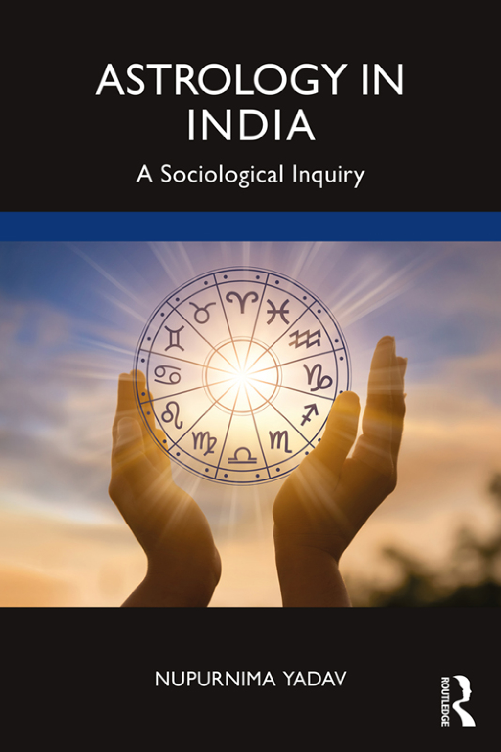 Astrology in India A Sociological Inquiry 1st Edition â€“ PDF/EPUB Version Downloadable