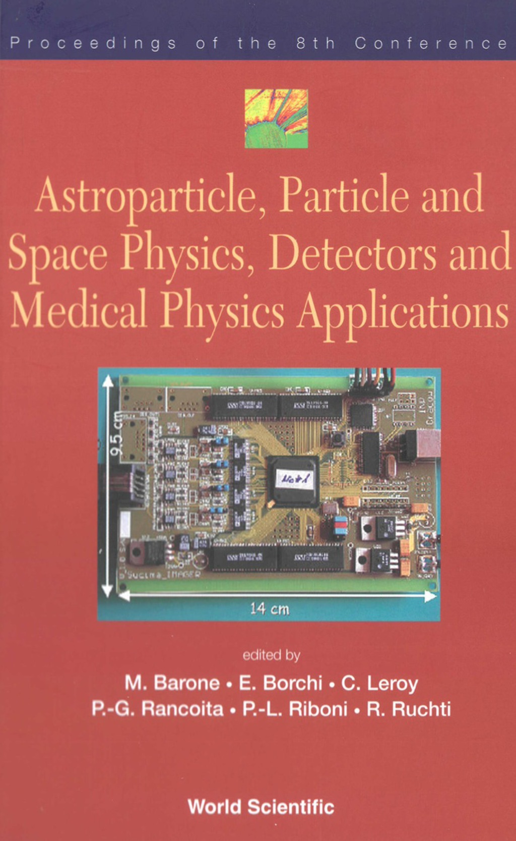 ASTROPART, PART, SPACE PHY..8 CONFERENCE â€“ PDF/EPUB Version Downloadable