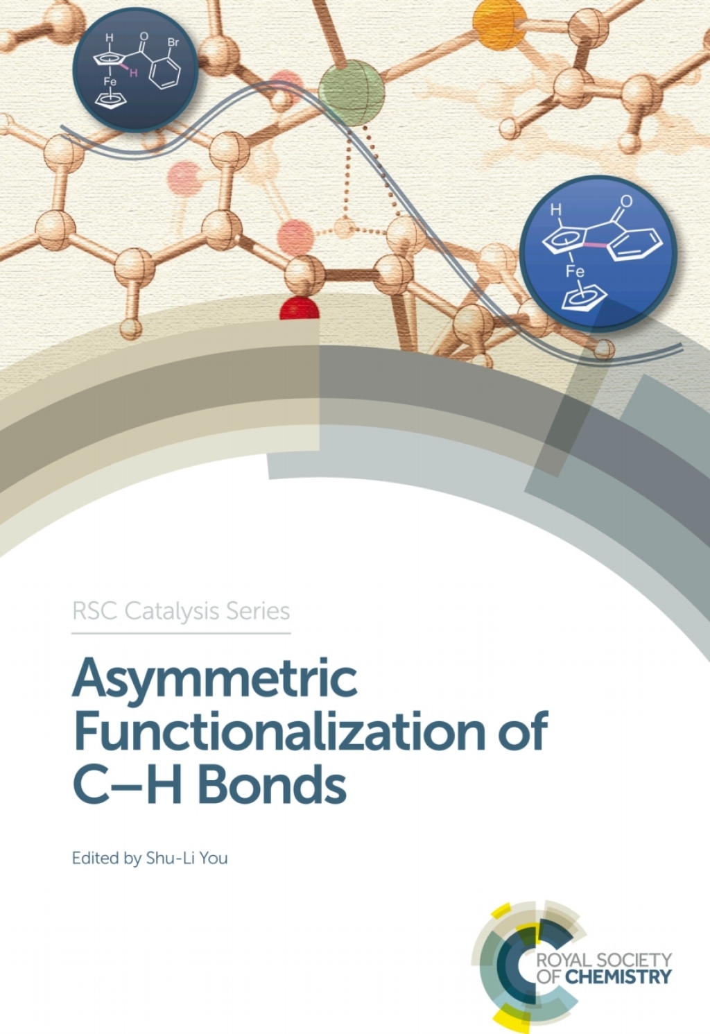 Asymmetric Functionalization of C-H Bonds 1st Edition â€“ PDF/EPUB Version Downloadable