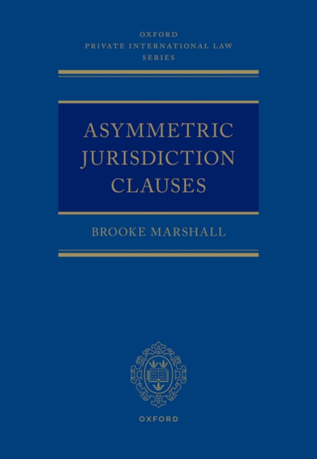 Asymmetric Jurisdiction Clauses â€“ PDF/EPUB Version Downloadable