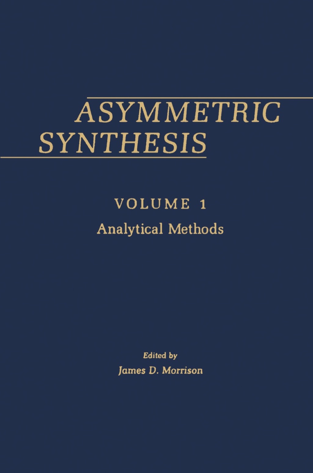 Asymmetric Synthesis V1 1st Edition â€“ PDF/EPUB Version Downloadable ...