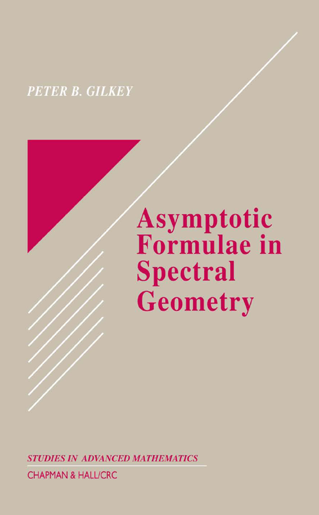 Asymptotic Formulae in Spectral Geometry 1st Edition â€“ PDF/EPUB Version Downloadable