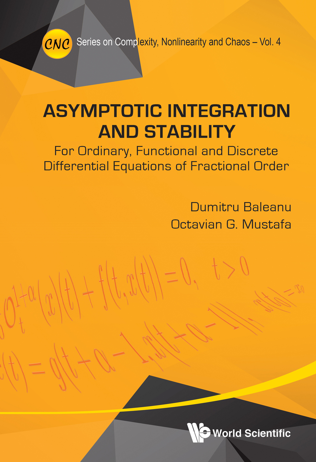 Asymptotic Integration and Stability: For Ordinary, Functional and Discrete Differential Equations of Fractional Order - (PDF/EPUB Version)