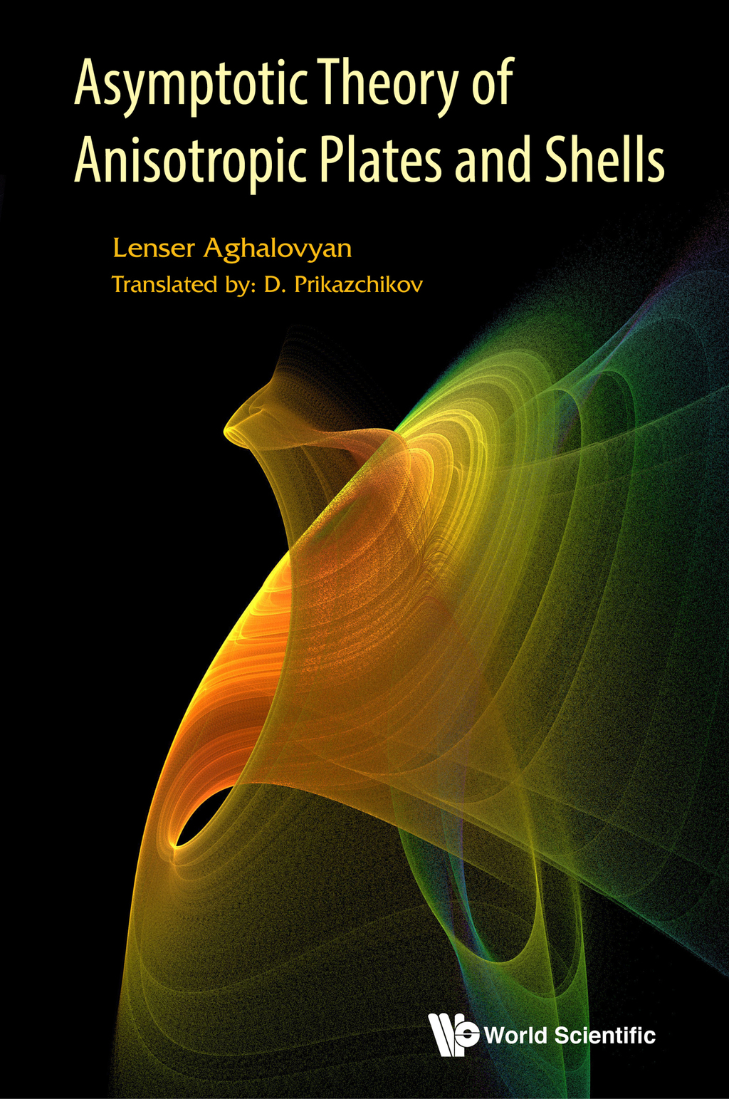 Asymptotic Theory of Anisotropic Plates and Shells â€“ PDF/EPUB Version ...