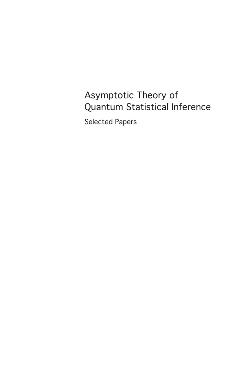Asymptotic Theory Of Quantum Statistical Inference: Selected Papers  â€“ PDF/EPUB Version Downloadable