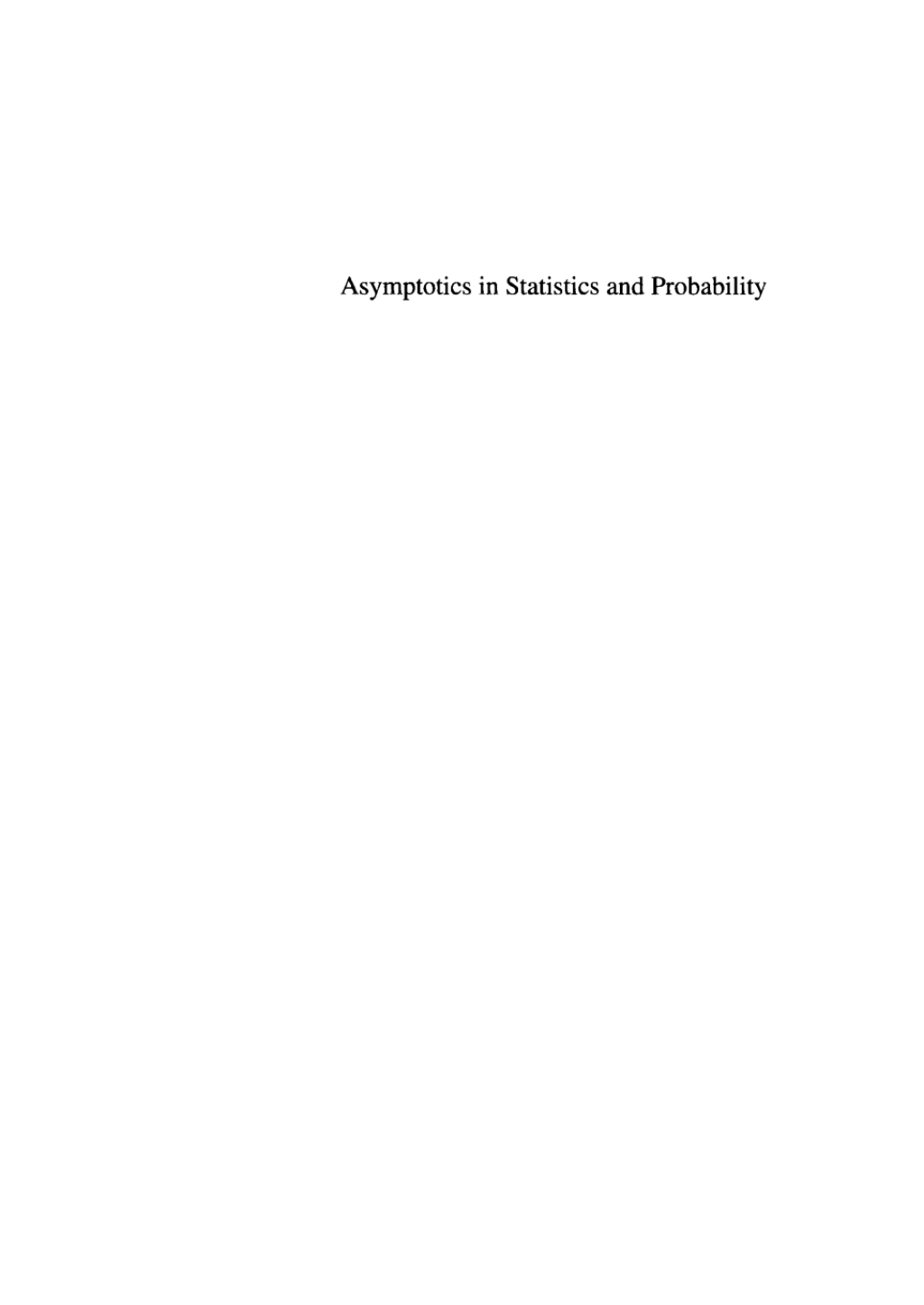 Asymptotics in Statistics and Probability Papers in Honor of George Gregory Roussas 1st Edition â€“ PDF/EPUB Version Downloadable