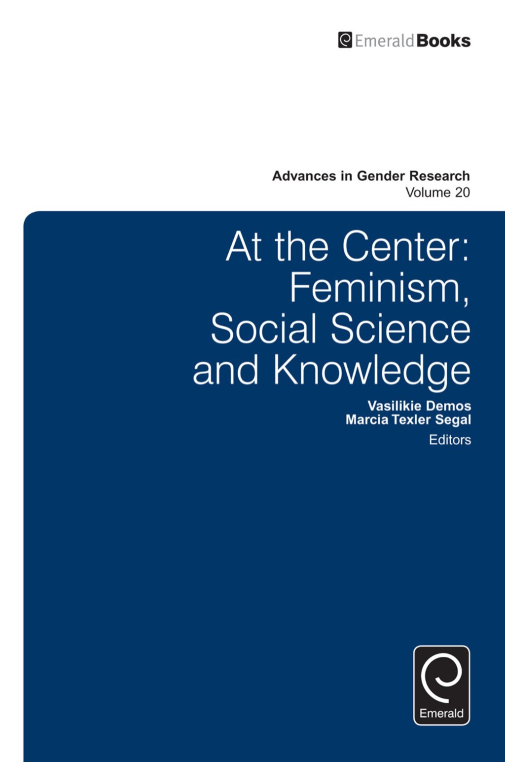At the center Feminism, social science and knowledge â€“ PDF/EPUB Version Downloadable